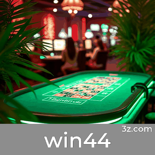 win44: O Melhor em Cassino e Apostas Online